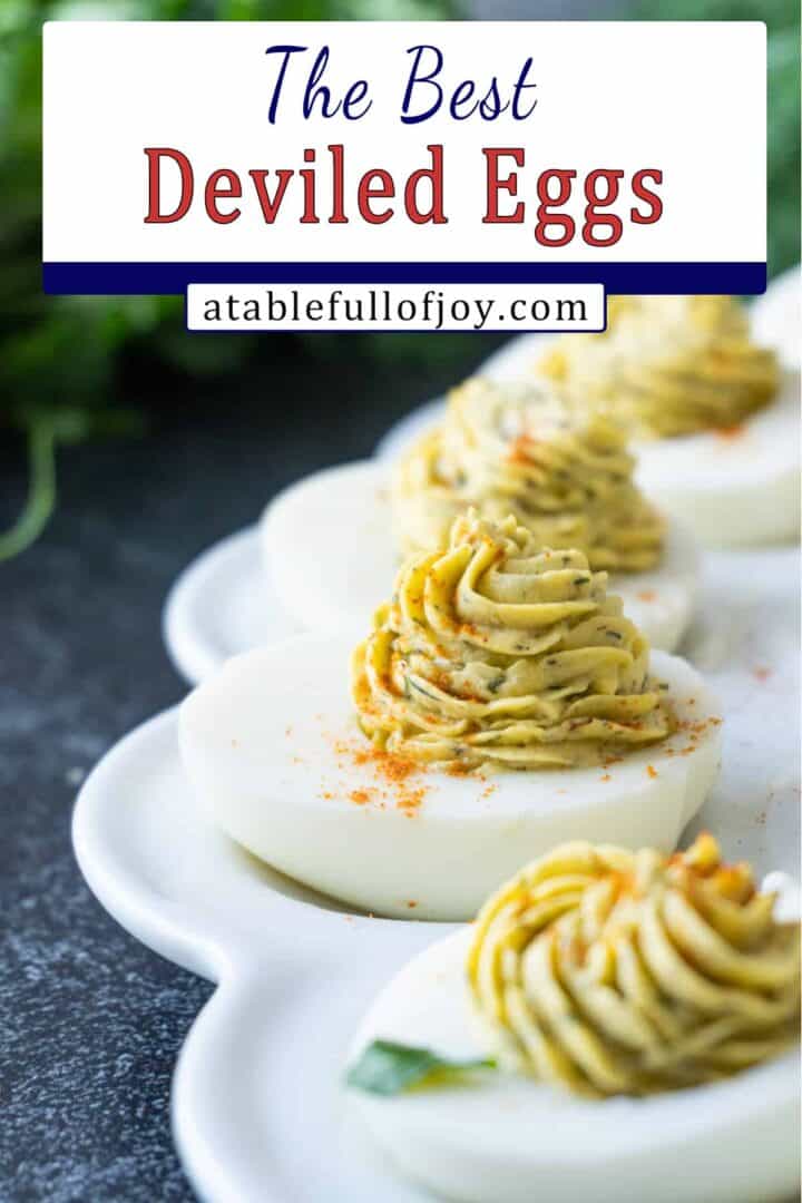 Best Deviled Eggs Recipe • A Table Full Of Joy