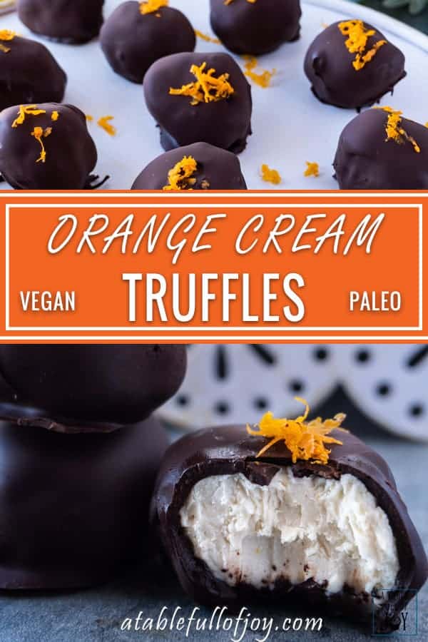 Vegan Truffles,These creamy orange vegan truffles are a delicious treat that are dairy free, bursting with delicious orange flavor, and the perfect sweetness. #truffle #cashewcream #dairyfree #df #gf #glutenfree #paleo #cashew #orange #atablefullofjoy #orangecream #maplesyrup #chocolate #raw #healthy