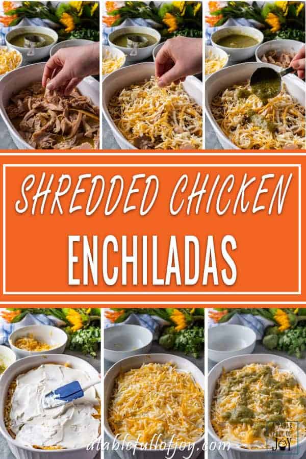 Shredded Chicken Enchiladas, a delicious and easy dinner that can be made in no time! #enchiladas #chicken #rotisserie #atablefullofjoy #leftover #easy #green #corntortillas #cassserole